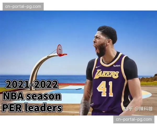 效率榜预报:抢分关键月,中游球队核心球员输出效率面临大考